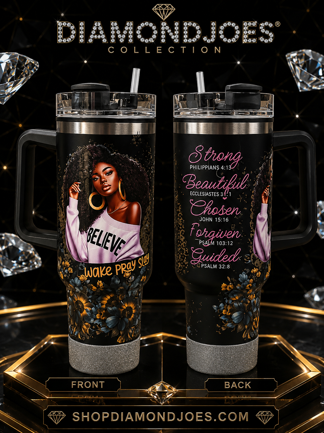 BELIEVE WAKE PRAY SLAY CUP