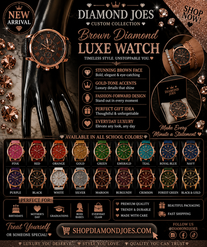 DIAMONDJOES LUXE WATCH COLLECTION     MULTIPLE COLORS